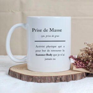 🍽️ Mug Définition – "Prise de Masse" : La Belle Excuse
